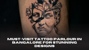 Tattoo Parlour in Bangalore