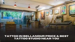 Tattoo in Bellandur