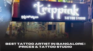Best Tattoo Artist in Bangalore