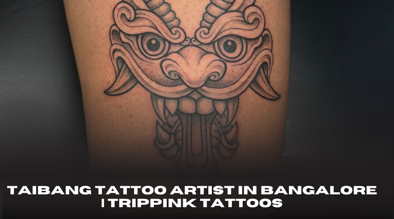 Taibang Tattoo Artist in Bangalore Trippink Tattoos