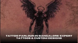 Tattoo Parlour in Bangalore