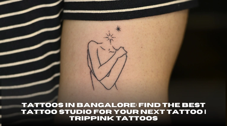 Tattoos in Bangalore Find the Best Tattoo Studio for Your Next Tattoo Trippink Tattoos
